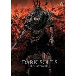 Dark Souls: Design Works -- Fromsoftware
